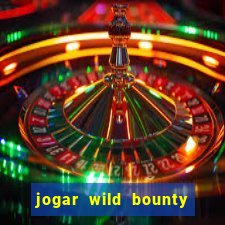 jogar wild bounty showdown demo